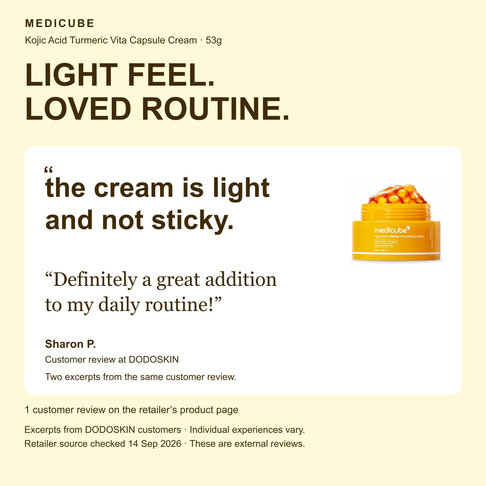 Genuine Medicube Kojic Acid Turmeric Vita Capsule Cream 53g customer review excerpts from DODOSKIN, attributed to the external retailer.