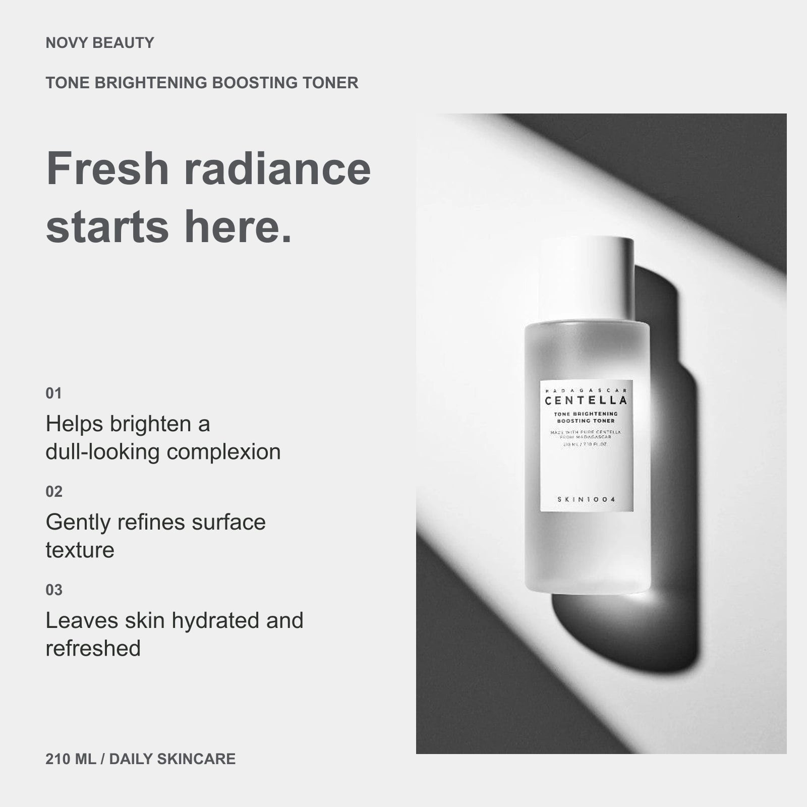 Tone Brightening Boosting Toner 210 ml: Helps brighten a dull-looking complexion; Gently refines surface texture; Leaves skin hydrated and refreshed.